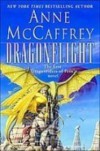 Dragonflight (Pern: Dragonriders of Pern, #1) - Anne McCaffrey