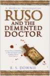 Ruso and the DeMented Doctor  - Ruth Downie