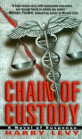 Chain of Custody - Harry Levy