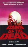 Dawn of the Dead - George A. Romero, Susanna Sparrow