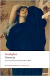 Oresteia - Aeschylus, Christopher Collard