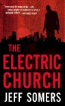 The Electric Church  - Jeff Somers