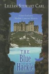 The Blue Hackle - Lillian Stewart Carl