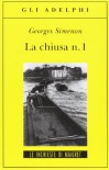 La chiusa n. 1 - Georges Simenon