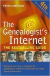 The Genealogist's Internet - Peter Christian