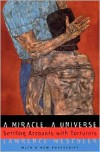 A Miracle, A Universe: Settling Accounts with Torturers - Lawrence Weschler,  Lawrence Wechler