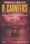 Il carnefice - Francesca Bertuzzi