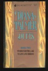 Diana Palmer Duets Book #2 ( To Love And Cherish - Storm Over The Lake) - Diana Palmer