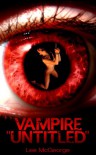 Vampire "Untitled" - Lee McGeorge