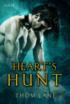 Heart's Hunt - Thom Lane
