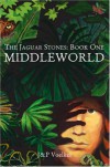 Middleworld - Jon Voelkel, Pamela Voelkel