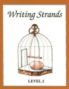 Writing Strands Level 2 (Writing Strands Ser) - Dave Marks