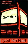 Shadowshow - Brad Strickland