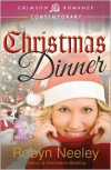Christmas Dinner - Robyn Neeley