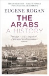 The Arabs: A History - Eugene Rogan