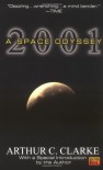 2001: A Space Odyssey - Arthur C. Clarke