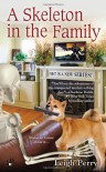A Skeleton in the Family - Leigh Perry