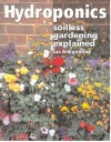 Hydroponics: Soilless Gardening Explained - Les Bridgewood