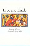 Erec and Enide - Chrétien de Troyes, Burton Raffel