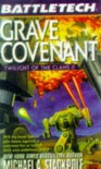 Grave Covenant - Michael A. Stackpole