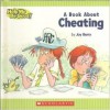 A Book about Cheating - Joy Berry