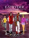 E. Stryder: The medallion of Infinite darkness (Volume 1) - Jaysen A. Daniels