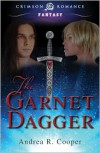 The Garnet Dagger - Andrea R. Cooper