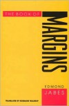 The Book of Margins - Edmond Jabes,  Rosmarie Waldrop (Translator)