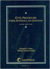 Civil Procedure: Cases, Materials, and Questions - Richard D. Freer, Wendy Collins Perdue