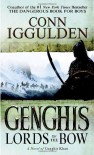 Genghis: Lords of the Bow - Conn Iggulden