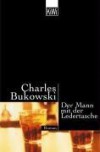 Der Mann mit der Ledertasche - Charles Bukowski, Hans Hermann