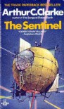 The Sentinel (Masterworks of Science Fiction and Fantasy) - Arthur C. Clarke