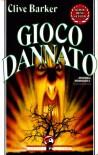 Gioco dannato - Clive Barker