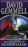 The Legend of Death Walker - David Gemmell