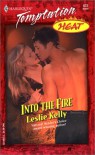 Into the Fire - Leslie Kelly