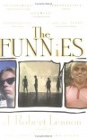 The Funnies: A Novel - J. Robert Lennon