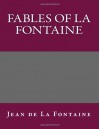 Fables of La Fontaine - Jean de La Fontaine, Elizur Wright