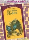 Der Kleine Hobbit - J.R.R. Tolkien, John Carratello, Patty Carratello
