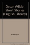 Oscar Wilde Short Stories - Oscar Wilde