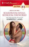 Boardroom Rivals, Bedroom Fireworks! - Kimberly Lang