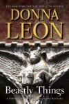 Beastly Things - Donna Leon