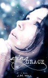 Saving Grace - J.M. Hill