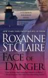 Face of Danger  - Roxanne St. Claire
