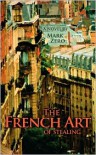 The French Art of Stealing - Mark Zero