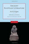 Ancient Egyptian Literature: Volume II: The New Kingdom - Miriam Lichtheim, Hans-Werner Fischer-Elfert