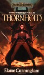 Thornhold (Forgotten Realms: The Harpers, #16; Songs & Swords, #4) - Elaine Cunningham