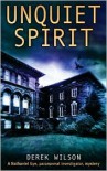 Unquiet Spirit - Derek Wilson