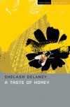 A Taste Of Honey (Student Editions) - Shelagh Delaney, Elaine Aston, Glenda Leeming
