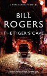 The Tigers's Cave - Bill  Rogers