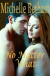 No Matter What - Michelle Betham